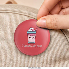 Cute Milkshake Pinback Button, Kawaii Drink Button, Spread The Love Pin, Aesthetic Accessories, Food Pinback Button, Badge, Gift, Party - Tawshia