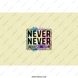 Never Underestimate Tumbler, Motivational Tumbler, Empowering Gift, Inspirational Design, Colorful Art Tumbler, Affirmation Tumbler - Tawshia