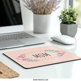 Mom Floral Mouse Pad, Cute Mother's Day Gift, Unique Office Decor, Desk Accessories, Perfect for Her, Trendy Mousepad, Gift for Mom - Tawshia