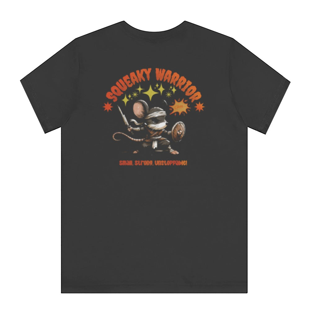 Squeaky Warrior Small Stupid Unstoppable Tshirt product