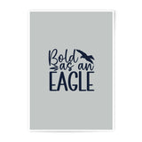 Bold as an Eagle Photographic Prints, Inspirational Quote Art, Motivation Decor, Eagle Silhouette, Wall Art Prints, Home Decor - Tawshia