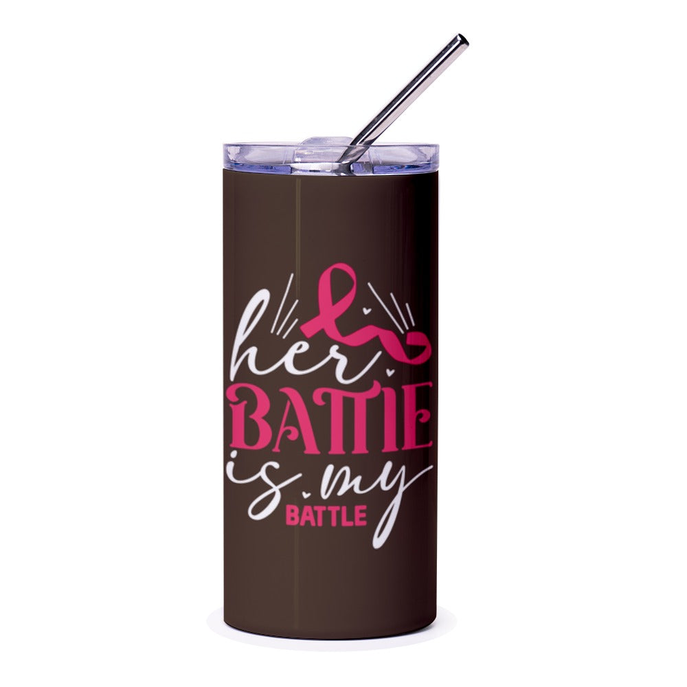 Her Battle Is My Battle Tumbler, Breast Cancer Awareness Gift, Cancer Support, Inspirational Gift, Pink Ribbon Design, Tumblers - Tawshia