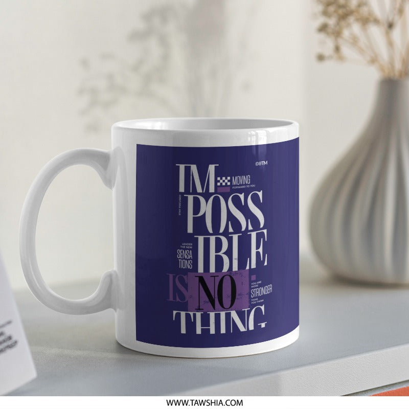 Impossible Is Nothing Motivational Quote Mug product