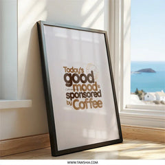 Coffee Wall Art, Good Mood Coffee Print, Coffee Lover Gift, Kitchen Wall Decor, Coffee Poster, Home Decor, Coffee Saying Wall Art - Tawshia