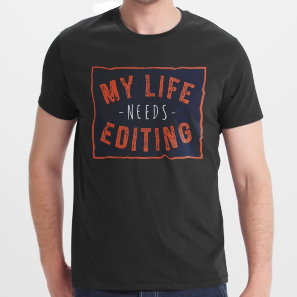 My Life Needs Editing Graphic Tee Shirt product