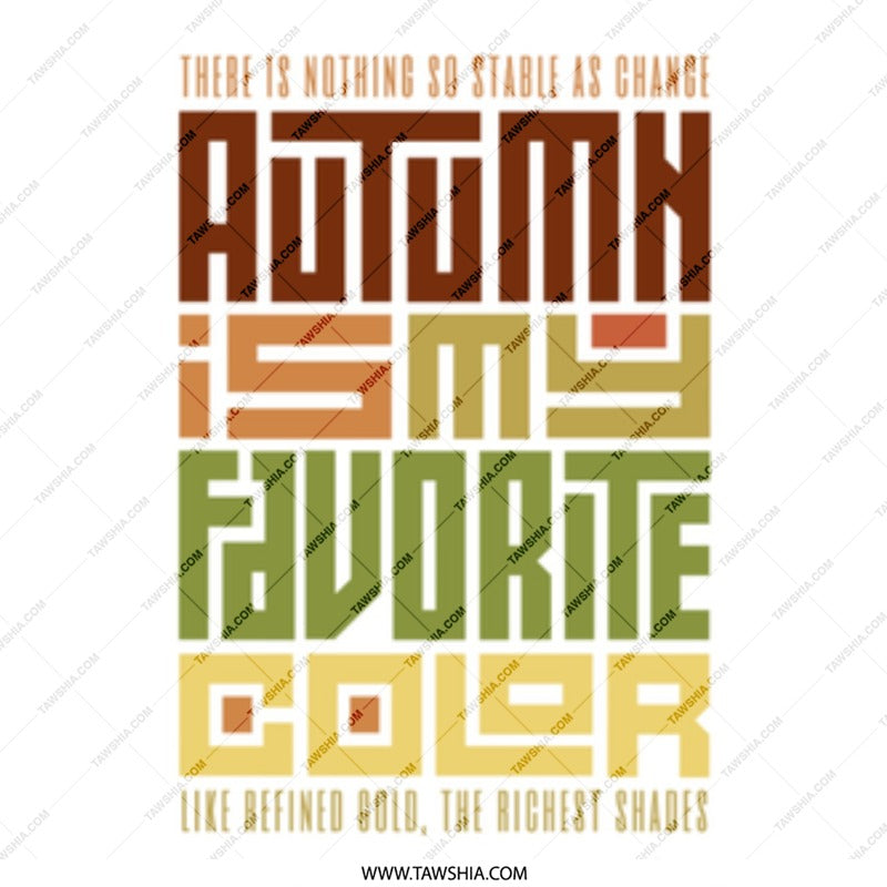 Autumn Is My Favorite Color Product