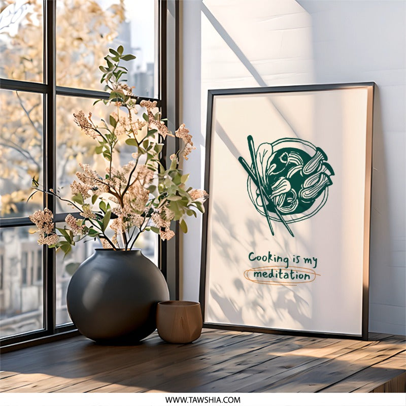 Cooking is My Meditation Wall Art, Food Lover Gift, Minimalist Kitchen Decor, Culinary Art Print, Recipe Inspiration, Home Chef Present - Tawshia