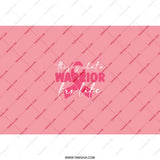 Warrior for Life Tumbler, Breast Cancer Awareness Tumbler, Pink Ribbon Warrior Tumbler, Survivor Tumbler, Gift for Survivor - Tawshia