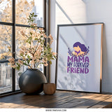 Mama My Forever Friend Wall Art, Mother Child Print, Mothers Day Gift, Nursery Decor, Mom Love Art, Sentimental Art, Home Decor - Tawshia