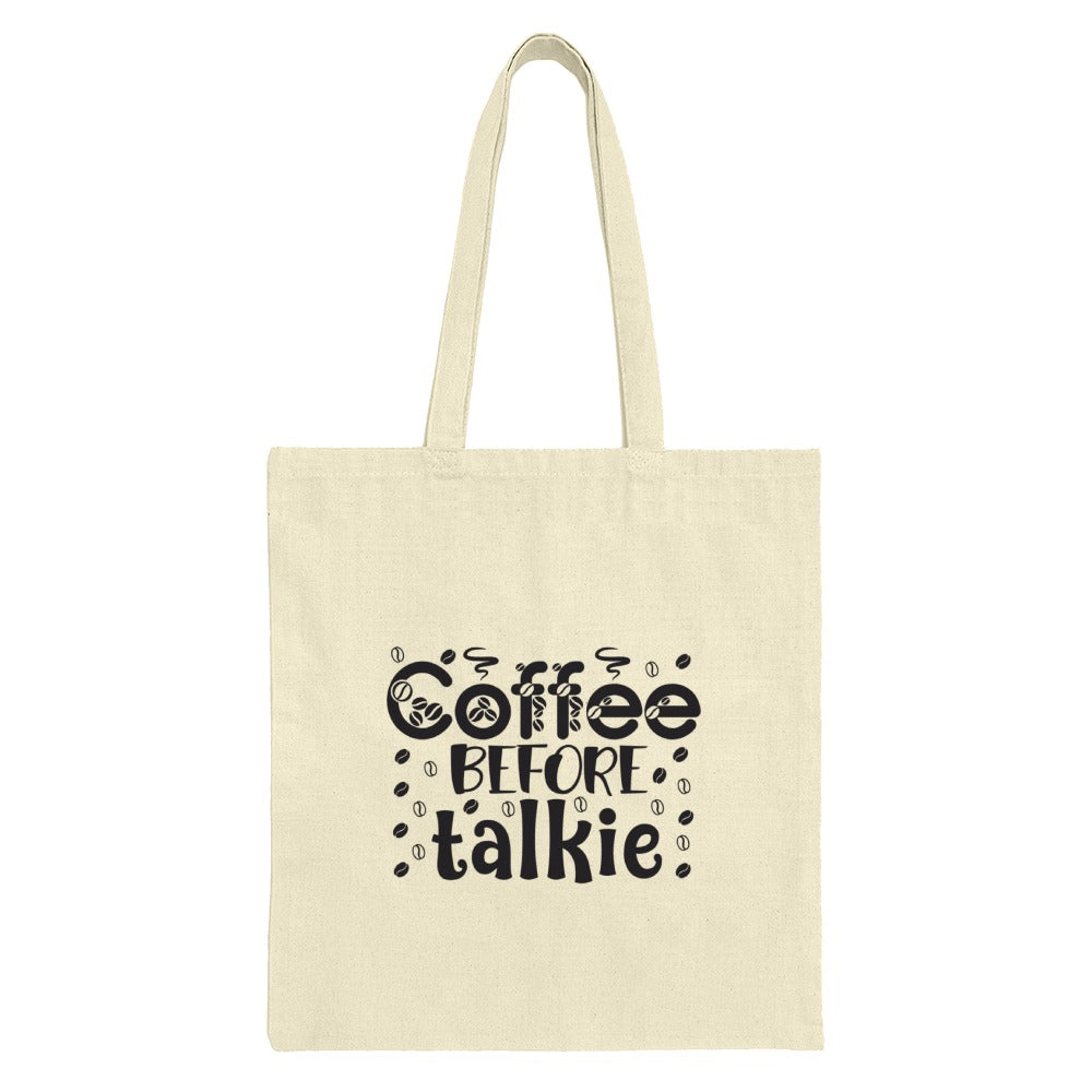 Coffee Before Talkie Tote Bag, Coffee Lover Gift, Funny Coffee Bag, Sarcastic Tote, Novelty Coffee Tote, Caffeine Addict, Unique Gift - Tawshia