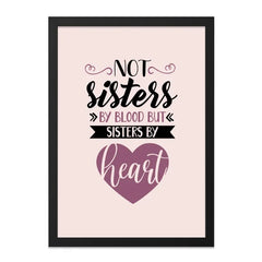 Not Sisters By Blood Wall Art, Sister Gift Idea, Best Friend Print, Sister Love Quote Decor, Friendship Saying Wall Decor, Gift for Friend - Tawshia