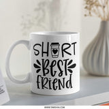 Short Best Friend Mug, Coffee Lover Gift, Funny Friend Quote Mug, Cute BFF Present, Friendship Mug, Best Friends Mug, Gift for her - Tawshia