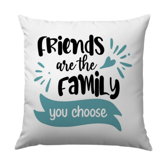 Friends Are Family Pillow, Best Friend Gift, Friendship Decor, Chosen Family Cushion, Home Decor, Decorative Pillows, Motivational - Tawshia