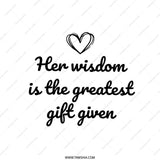 Wisdom Gift Pillow, Inspirational Pillow, Mother's Day Pillow, Decorative Pillow, Her Wisdom Gift Given Pillow, Gift for Mother, Pillows - Tawshia