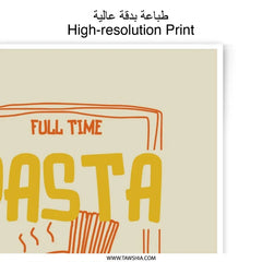 Pasta Lover Photographic Print, Food Art, Kitchen Decor, Funny Print, Spaghetti Art, Wall Art, Foodie Gift, Pasta Poster, Pasta Art - Tawshia