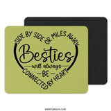 Besties Mouse Pad, Best Friend Gift, Long Distance Friendship, Connected by Heart, Unique Desk Accessory, Friendship Gift Idea - Tawshia