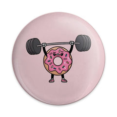 Funny Donut Gym Pinback Button, Cute Weightlifting Doughnut Badge, Fitness Humor Button, Gift For Gym Goers, Baker Gift, Foodie Button - Tawshia