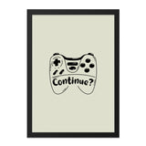 Gamer Wall Art, Continue Gaming, Video Game Wall Decor, Gift for Gamers, Play Room Wall Art, Gaming Controller Art Print, Game Room Decor - Tawshia