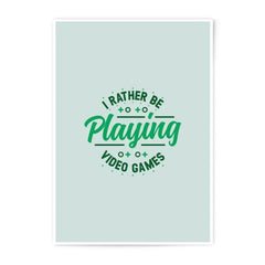 Video Game Photographic Prints, Gamer Wall Art, I'd Rather Be Playing, Gaming Decor, Gift for Gamers, Cool Room Decor - Tawshia
