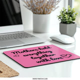 Mother's Day Mouse Pad, Loving Mother Gift, Mom Hold Everything Together, Pink Mousepad, Mother Quote Mouse Pad, Mom Mouse Pad, Cute Mouse - Tawshia