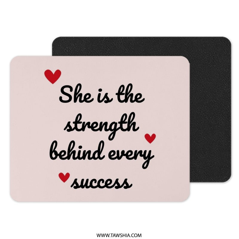 Strength Behind Success Mouse Pad, Empowering Woman Gift, Motivational Quote Office Decor, Unique Desk Accessory, Inspirational Present - Tawshia