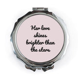 Her Love Pocket Mirror, Shines Brighter Than Stars, Inspirational Gift, Compact Mirror, Portable Mirror, Cute Pocket Mirror - Tawshia
