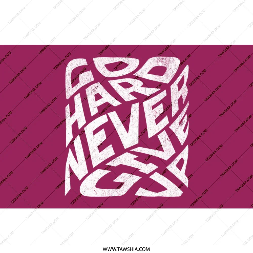 Go Hard Never Give Up Inspirational Product