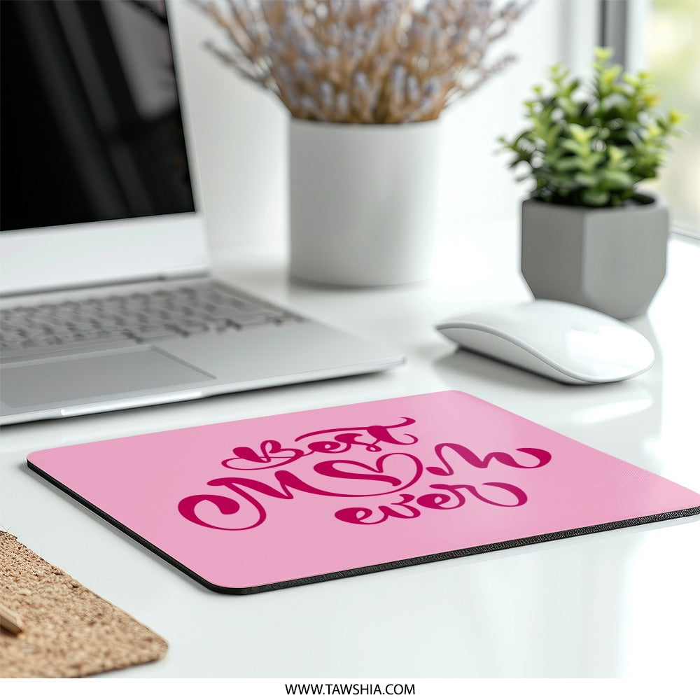Best Mom Ever Mouse Pad, Pink Mousepad, Mother's Day Gift, Cute Desk Decor, Mom Appreciation, Unique Mouse Pad, Trendy Office Gift - Tawshia