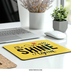 The Sun Will Shine Again MousePad, Motivational Desk Decor, Inspirational Office Gift, Positive Vibes Only, Uplifting Quote Pad - Tawshia