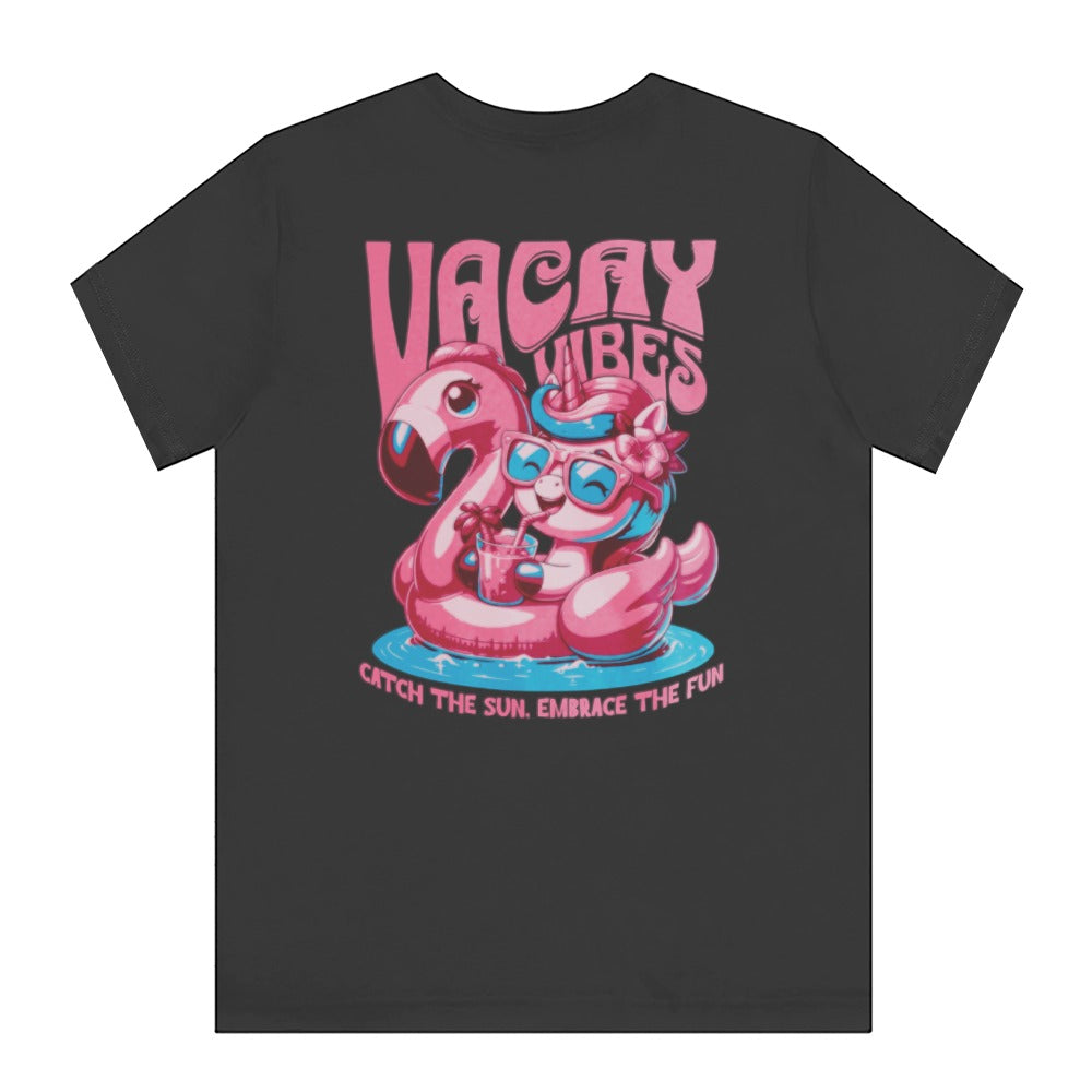 Vacay Vibes Catch the Sun Embrace the Fun T-shirt product