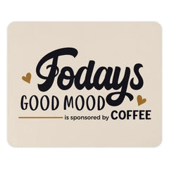 Todays Good Mood Coffee Mouse Pad, Funny Mousepad, Office Decor, Desk Accessories, Coffee Lover Gift, Work From Home Gift - Tawshia