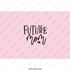 Future Mom Tumbler, Pregnancy Gift, New Mom Gift, Baby Shower Gift, Expecting Mom, Gift For Pregnant Women, Mom To Be Gift, Pregnancy Reveal - Tawshia