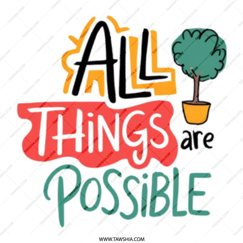 All Things Are Possible Mug, Inspirational Coffee Mug, Positive Quote Gift, Motivational Mug, Gift for Friend, Encouragement Mug - Tawshia