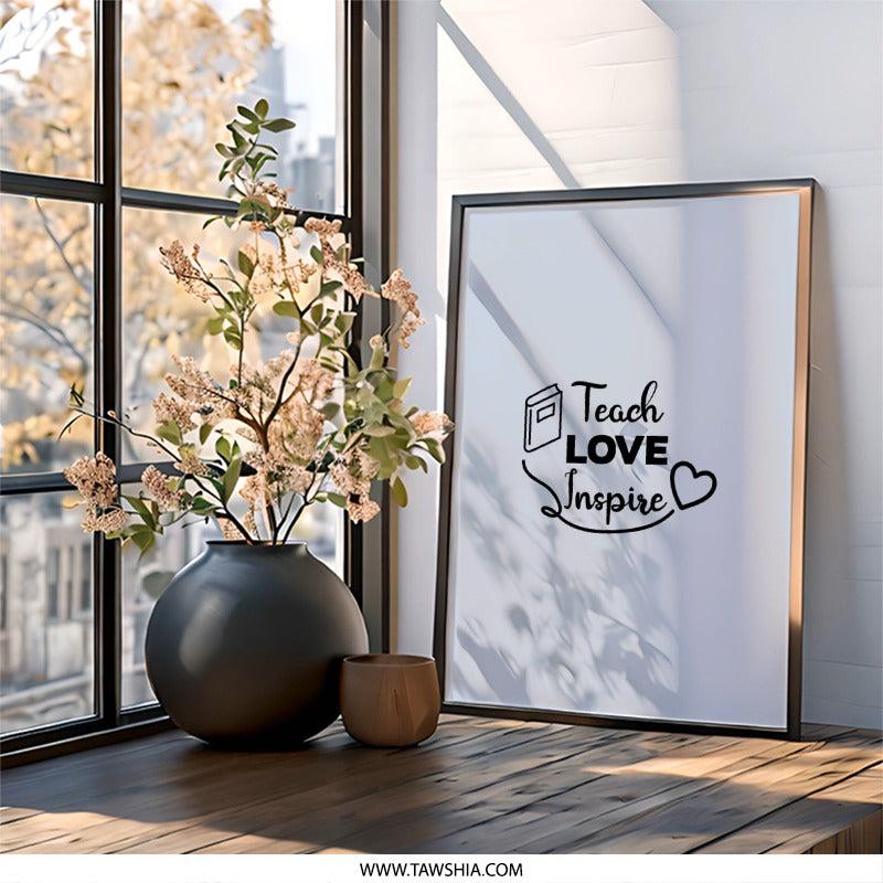Teacher Wall Art, Teach Love Inspire Print, Teacher Appreciation Gift, Classroom Decor, Educational Wall Art, Thank You Teacher Present - Tawshia