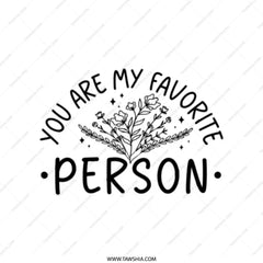 Favorite Person Tote Bag, Floral Tote, Cute Tote Bag, Gift for Best Friend, Appreciation Gift, Everyday Tote Bag - Tawshia