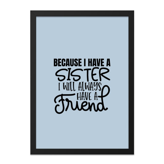 Sister Friend Wall Art, Sister Quote Print, Gift For Sister, Sister Wall Decor, Best Sister Ever, Sister Birthday Gift, Sister Love Art - Tawshia