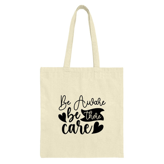 Awareness Tote Bag, Be Aware Tote, Care Tote Bag, Motivational Tote, Inspirational Bag, Gift Tote Bag, Positive Quote Tote - Tawshia