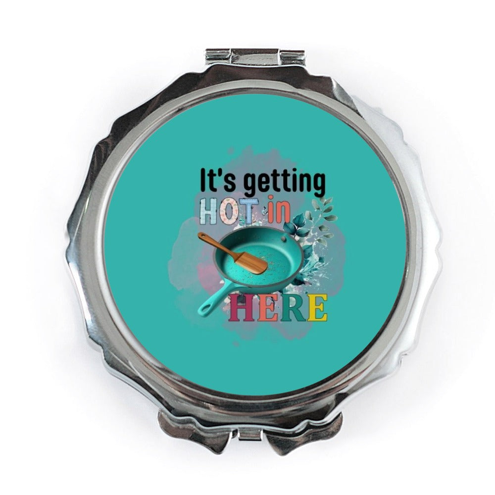 It's Getting Hot in Here Pocket Mirror, Chef Cooking, Kitchen Accessory, Funny Mirror, Foodie Gift, Portable Mirror, Makeup Mirror - Tawshia