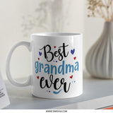 Best Grandma Ever Mug, Grandma Gift, Cute Grandma Mug, Grandma Coffee Mug, Mothers Day Gift, Gift For Grandma, Grandma Mug, Grandparent - Tawshia