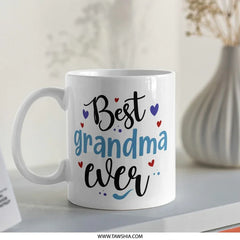 Best Grandma Ever Mug, Grandma Gift, Cute Grandma Mug, Grandma Coffee Mug, Mothers Day Gift, Gift For Grandma, Grandma Mug, Grandparent - Tawshia