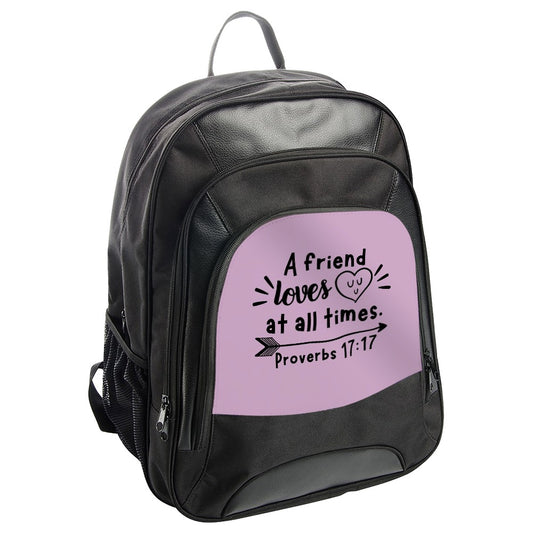 Proverbs Backpack, Christian Backpack, Bible Verse Backpack, Gift for Christian, Gift for Friend, Proverbs 17 17, Friendship Gift - Tawshia