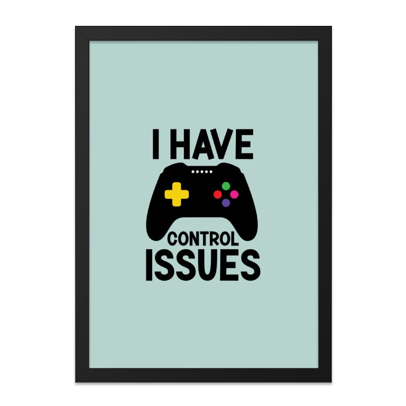 Gamer Wall Art, Funny Control Issues, Video Game Art, Gaming Room Decor, Playroom Wall Decor, Gift for Gamers, Boys Room Decor - Tawshia