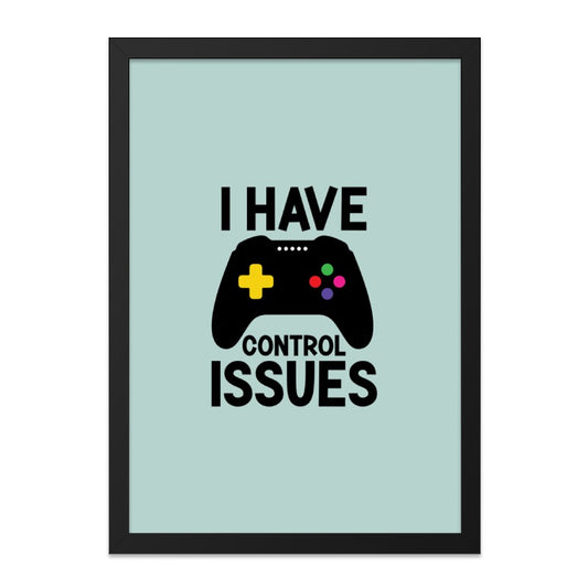Gamer Wall Art, Funny Control Issues, Video Game Art, Gaming Room Decor, Playroom Wall Decor, Gift for Gamers, Boys Room Decor - Tawshia