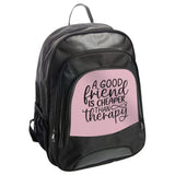 Good Friend Cheaper Than Therapy Backpack, Funny Friend Gift, Friendship Backpack, Quote Backpack, Everyday Backpack, Gift For Her - Tawshia