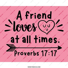 Friend Loves Mouse Pad, Proverbs Verse, Christian Gift, Inspirational Mousepad, Religious Desk Decor, Scripture Mouse Pad, Bible Verse - Tawshia