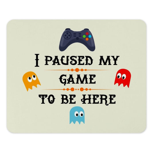Gamer Mouse Pad, I Paused My Game, Funny Gaming Desk Mat, Gift for Gamers, Video Game Lover Mousepad, Geek Gift, Pacman Ghosts - Tawshia