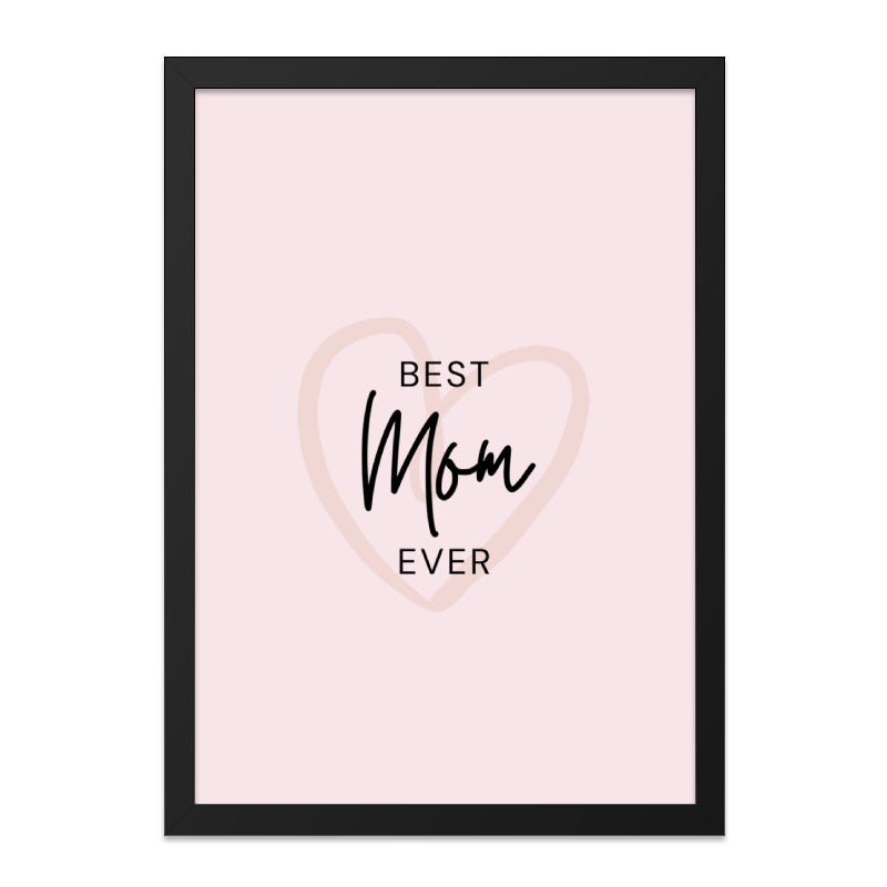 Best Mom Ever Wall Art, Mother's Day Gift, Printable Art, Mom Wall Decor, Mothers Day Gift Idea, Gift for Mom, Minimalist Art - Tawshia