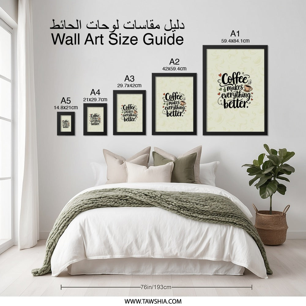 Coffee Makes Everything Better Wall Art, Coffee Lover Gift, Kitchen Decor, Printable Quote, Home Decor, Typography Print, Coffee Poster - Tawshia