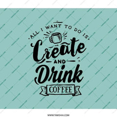 Create and Drink Coffee Backpack, Coffee Lover Gift, Unique Backpack, Daily Use Backpack, Gift for Artist, Gift for Creator - Tawshia