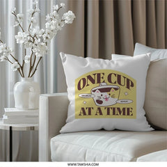 Cute Cat Pillow, One Cup At A Time Pillow, Funny Cat Design, Coffee Lover Gift, Decorative Pillow, Home Decor Pillow, Aesthetic Pillow - Tawshia